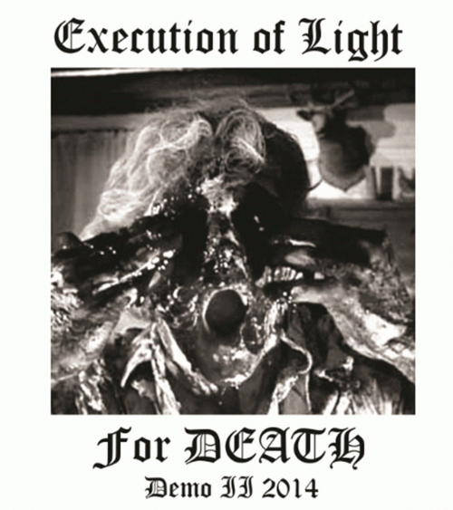 Execution Of Light : For Death